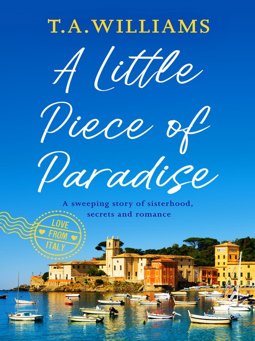 Title details for A Little Piece of Paradise by T.A. Williams - Wait list